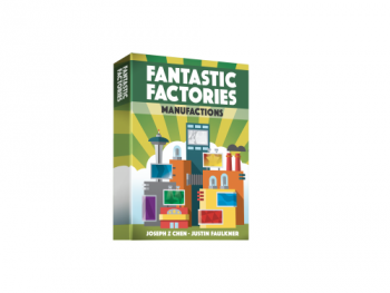 Fantastic Factories: Manufactions - EN
