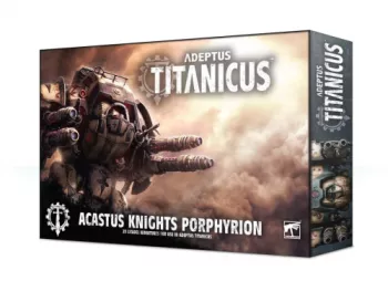 Warhammer 40000: Adeptus Titanicus Acastus Knights Porphyrion