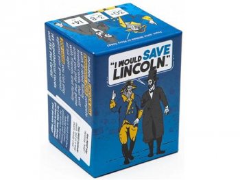I would Save Lincoln