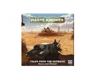Waste Knights Tales from the Outback 
