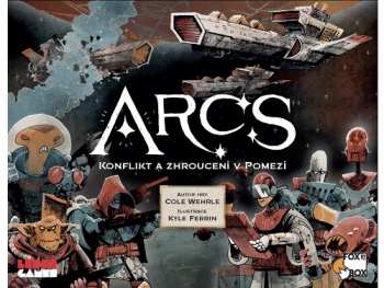 Arcs: Konflikt a zhroucení v Pomezí
