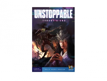 Unstoppable - Tyrants End Expansion